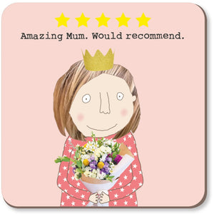 Rosie Coaster- Five Star Mum