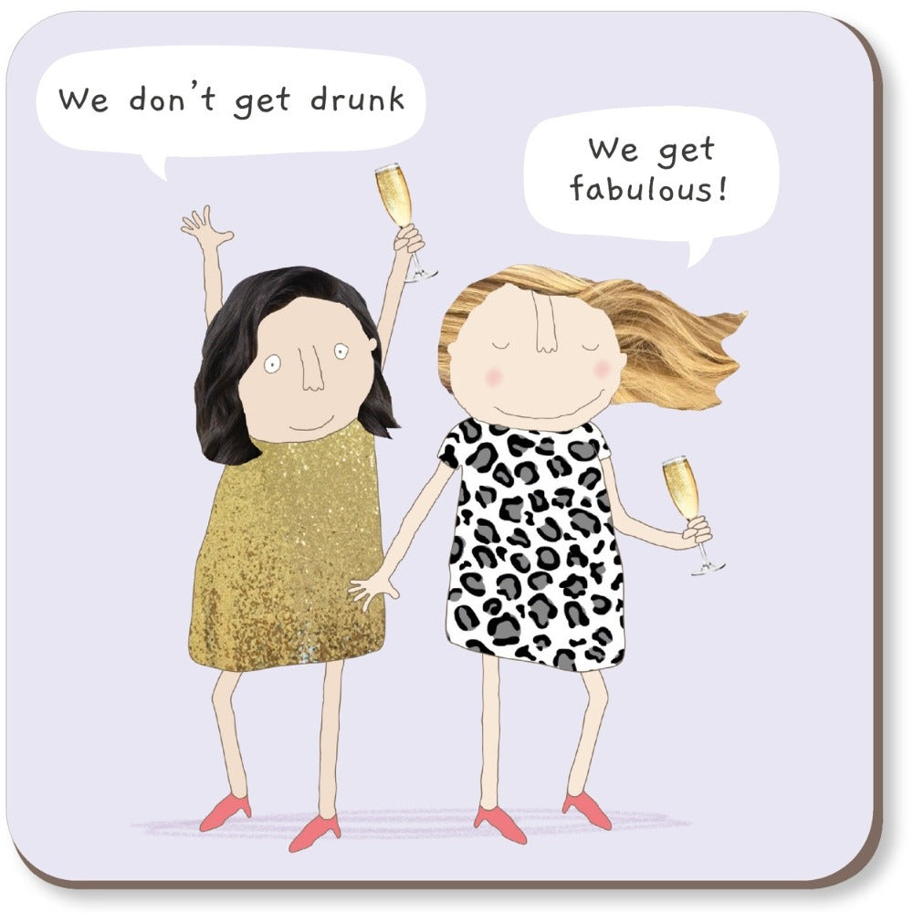 Rosie Coaster- Get Fabulous